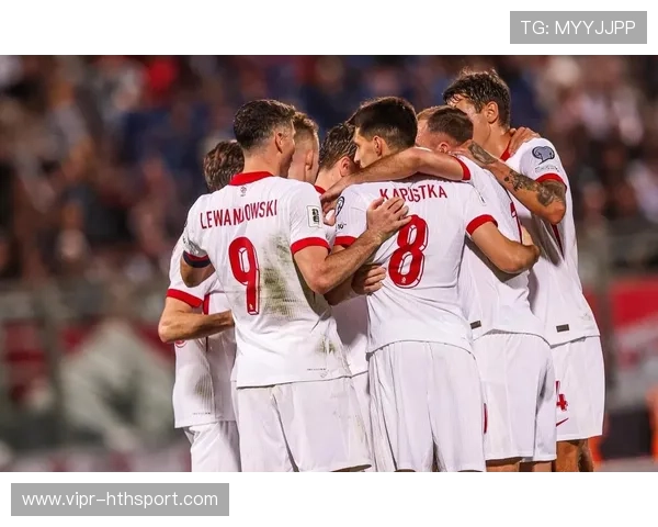 波兰或需靠附加赛逆袭，莱万肩负全队期待